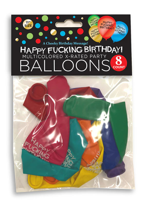 Happy Fucking Birthday Balloons