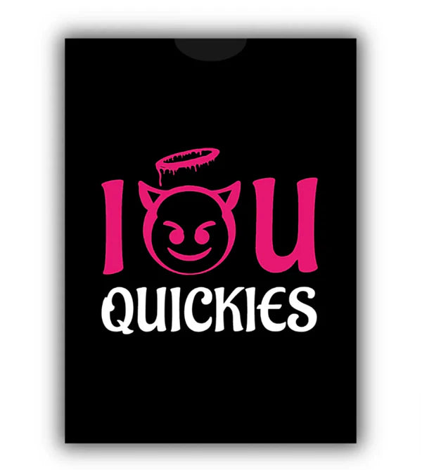 Freak or Drink IOU Quickies