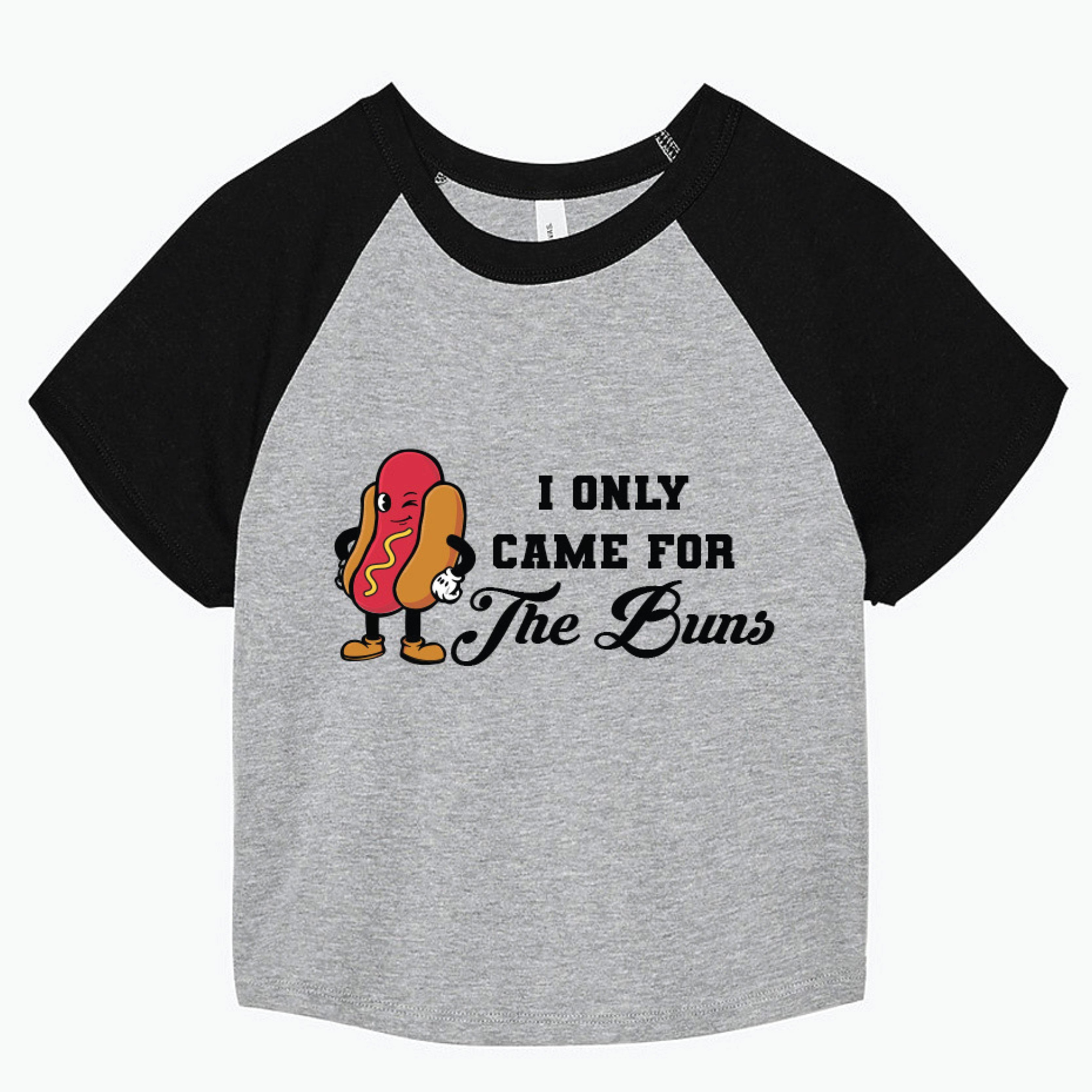 Came For the Buns Graphic Tee